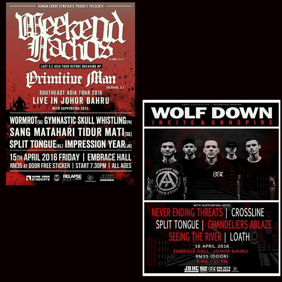 Back to back show 15 / 16 april . embrace hall !