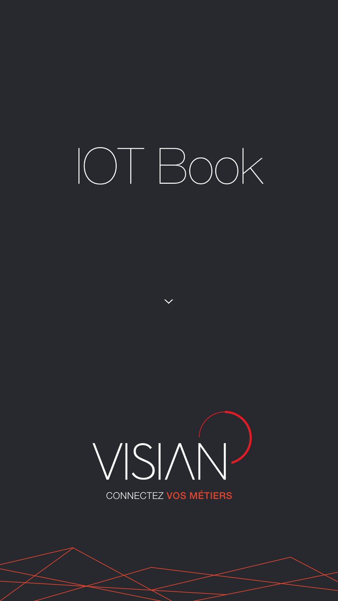 Visian_Team's tweet photo. La v.3 de l'IoT BOOK @Visian_Team sortira le 2 mai prochain. 60 pages et 200 objets connectés #iot #industry #B2B https://t.co/31vrxTxdO0
