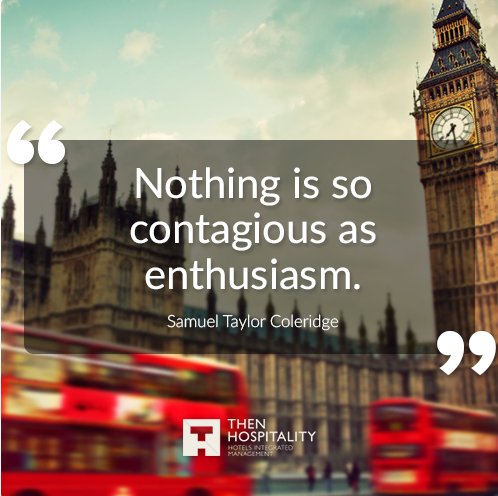 Thenhospitality's tweet photo. Being enthusiastic about your brand will rub off on your staff - and your guests, too! Go ahead, try it out! https://t.co/AdizjCPOYd