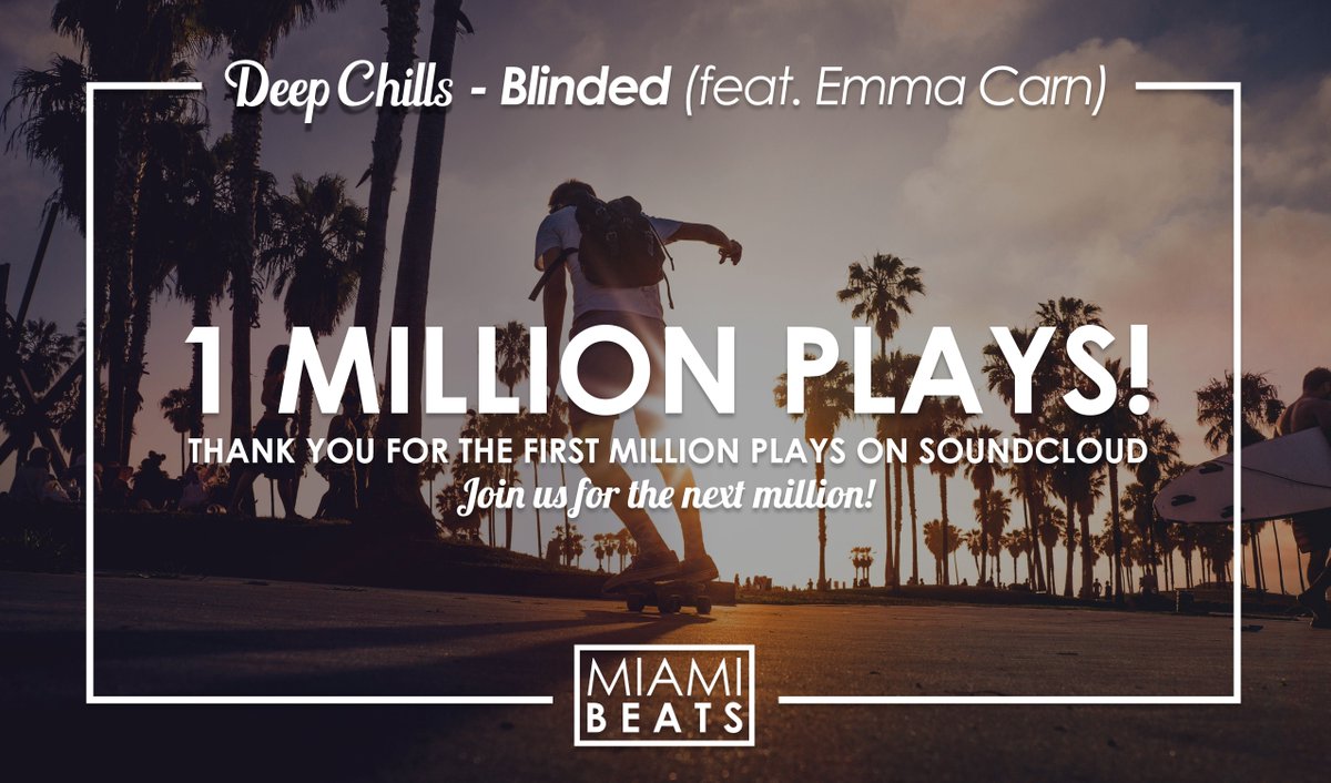 Wow!! <a href="/DeepChillsMusic/">Deep Chills</a>'s breakout single "Blinded" has already reached 1.000.000 streams! miamibe.at/blindedsounclo…