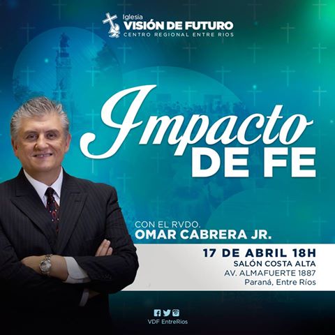 OmarCabreraJr's tweet photo. #ImpactoDeFe en Paraná, Entre Ríos. Este domingo a las 18 hs. en el Salón Costa Alta. Dios hará grandes cosas. https://t.co/O4Rt05UKgl