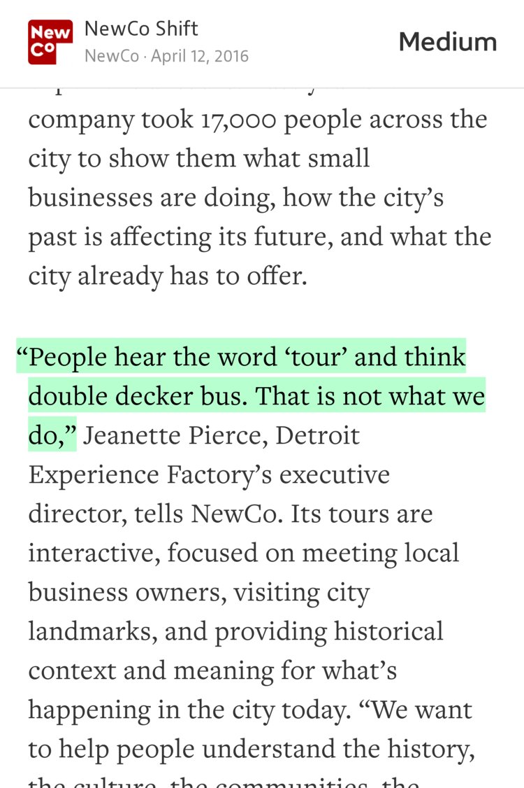 “‘People hear the word ‘tour’ and think double decker bus. That is not what we do,’…” from “Video Spotlight: Detroit Experience Factory Is Not About Tour Buses” by NewCo.