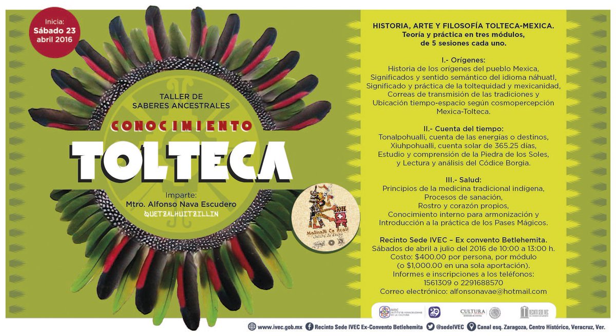 .@SedeIVEC te invita al taller de saberes ancestrales Conocimiento tolteca. Inicia 23 de abril #Veracruz #IVEC29años
