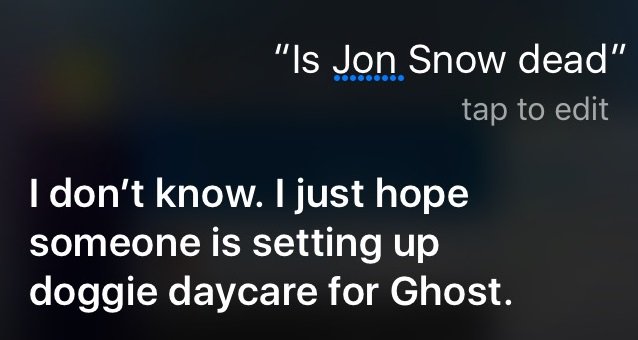 ThronesUpdates's tweet photo. You know nothing, Siri. https://t.co/60EdhRoY7V