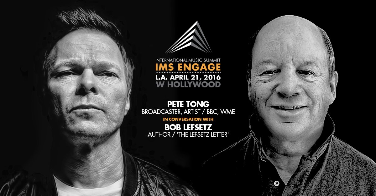 IMSibiza's tweet photo. More #IMSEngage speakers announced! @petetong In Conversation Bob Lefsetz on April 21st! https://t.co/yxTRnMMG9M https://t.co/v3FnxhYhvQ