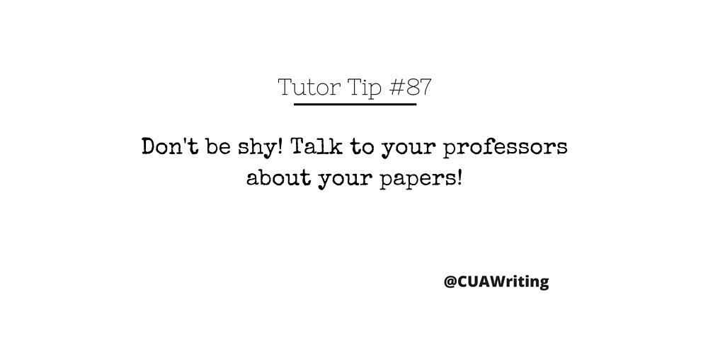 CUAwriting's tweet image. Here&apos;s your #TutorTip of the day! #CUA #writingcenter