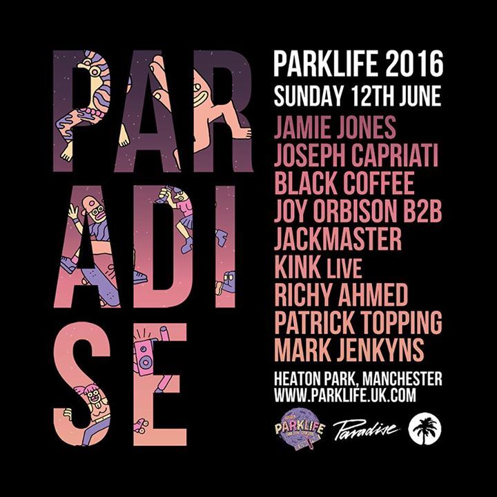 JamieJonesMusic's tweet photo. Paradise Official PARKLIFE FESTIVAL is gonna be huge! https://t.co/OXBg4JSf2F