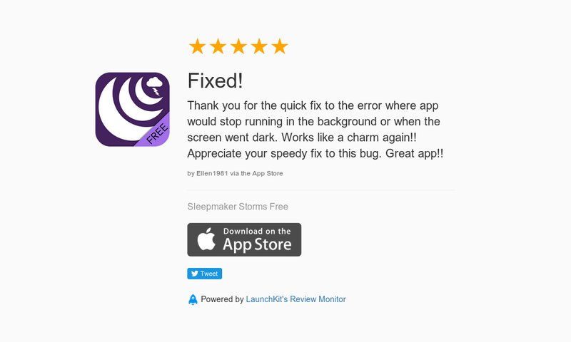 SleepmakerApps's tweet image. 5 Star Review: "Fixed!: Thank you for the quick fix to the error where app would stop runn…" launchkit.io/reviews/yYlxcW…