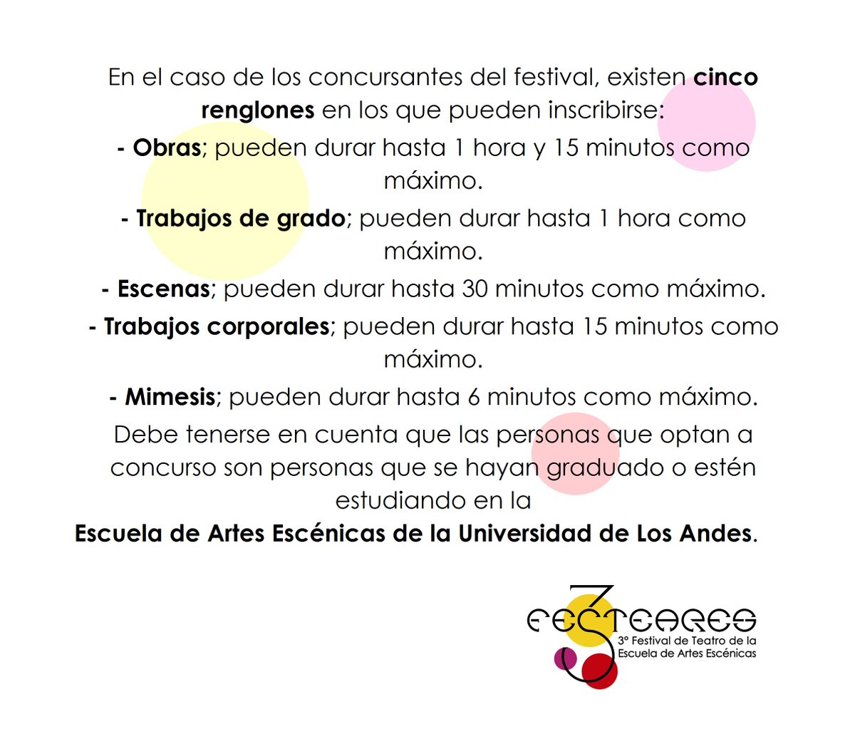 Información para los concursantes del 3º FESTEARES.
 #FESTEARES #ULA #FacultadDeArte #XARTE #EAE #Actuación #Danza