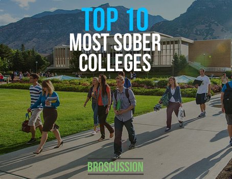 Top 10 Most SOBER Colleges 😇 » broscussion.com/top-10-most-so…