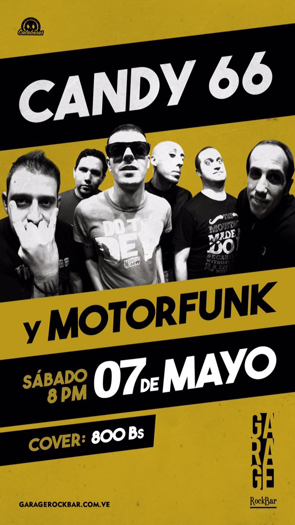 Garagerockbar's tweet photo. Mejor combo que este, ¡no hay! @Candy66oficial + @motorfunkbanda 7 de mayo 800bs @Garagerockbar https://t.co/yFWcAYRH5P