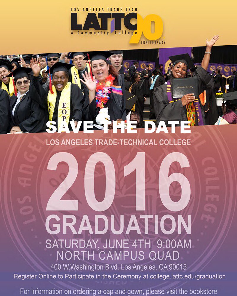 lattccares's tweet photo. 🎓 Graduation is June 4, 2016 🎓  Who's getting that degree this summer? Tweet us #2YearsFinished. #LATTC #Graduation https://t.co/8uQQV3e7EG