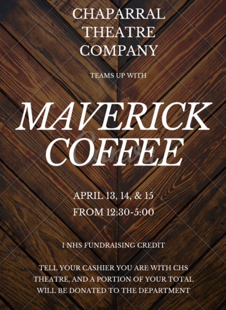 chaptivities's tweet photo. Need some NHS credits?? Join Chap Theater Co @ Maverick Coffee on April 13th from 12:30-5:00pm https://t.co/O9gUuRY5ga