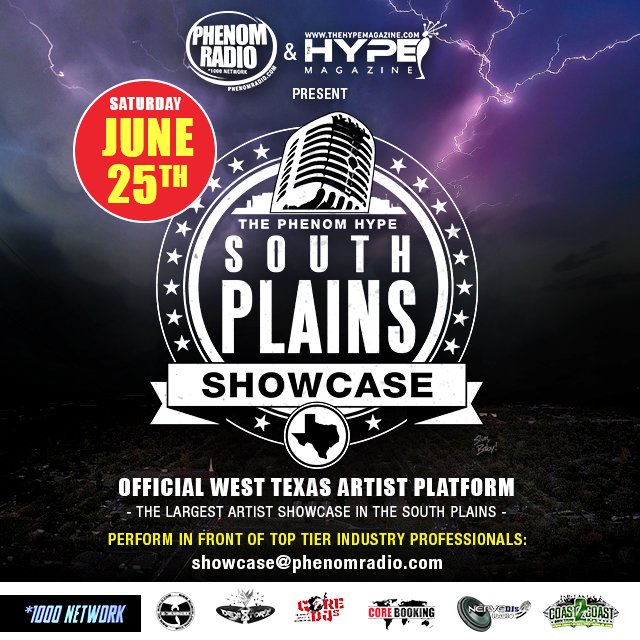 #EventAlert Lubbock,Tx 6/25 The Phenom HYPE #SouthPlainsShowcase New Indie Artist Plug  @thehypemagazine <a href="/PhenomRadio/">PhenomRadio.com | #PhenomRadio</a>