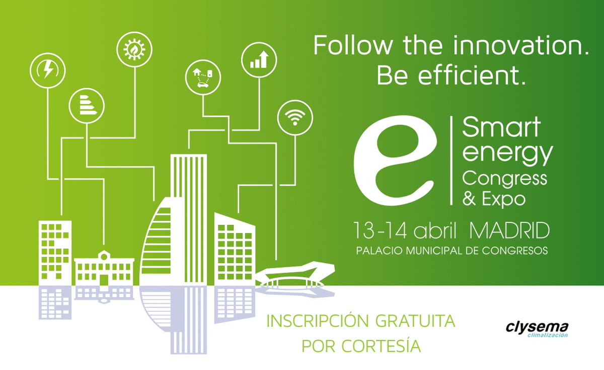 Clysema's tweet photo. Te invitamos al #SmartEnergyCongress de @enerTIC_es que hoy y mañana se celebra en Madrid https://t.co/s6d1ZOCB66 https://t.co/IJLb43b1in