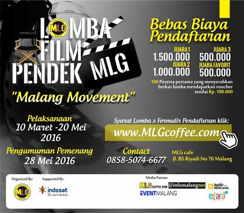eventmalang's tweet image. Lomba Film Pendek MLG | "Malang Movement" s/d 20 May 2016 | Syarat &amp;amp; Formulir: MLGcoffee.com /085850746677