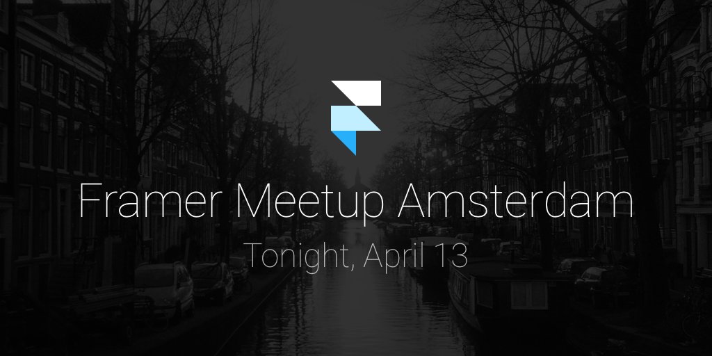 framer's tweet photo. Want to learn more about the all-new @framerjs? Join us tonight at our meetup in Amsterdam — https://t.co/xADfhNR73Q https://t.co/qR6IAEqadS