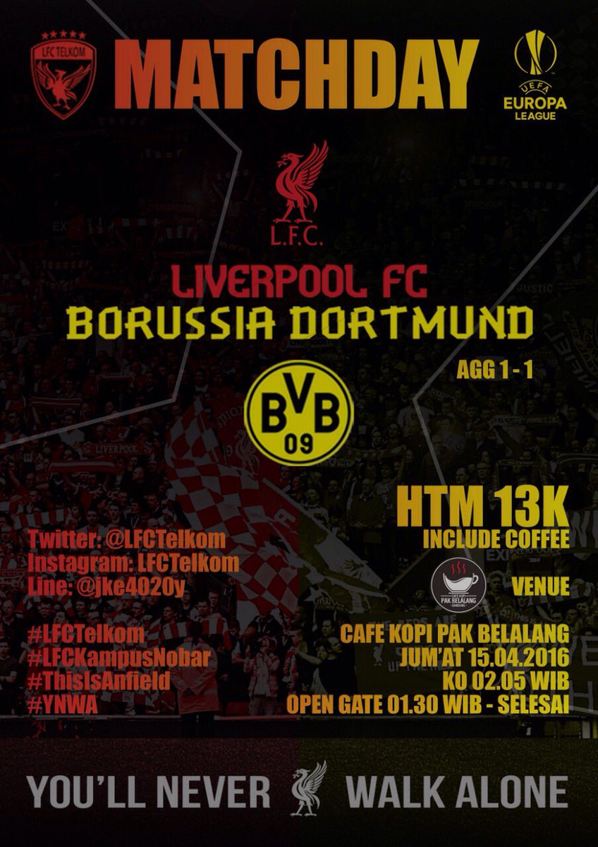 LFCTelkom's tweet photo. @BIGREDS_Bandung 
[LFCTELKOM NOBAR]
LFC vs BVB
Jumat, 15 April '16
Open gate 01:30
HTM 15K (inc. coffee)

#YNWA https://t.co/GP4vfyy8jr