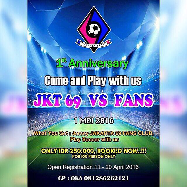 #Jakarta69FC Proudly Present ⚽️⚽️⚽️