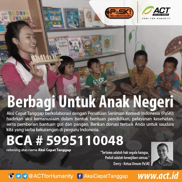Mari berbagi untuk penerus ibu pertiwi!

#LetsACTIndonesia