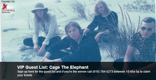 This week's Guest List can get you VIP viewing for <a href="/CageTheElephant/">Cage The Elephant</a> 5/12 <a href="/MannCenter/">The Mann Center</a> bit.ly/1qJPVsY