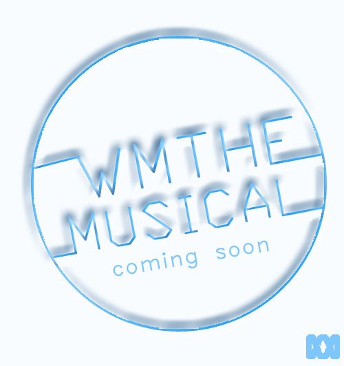 WMPicturesCorp's tweet photo. { THIS YEAR }

"Music is a part of our life"

2016/XX/XX

WM Entertainment &amp; WMPC Drama Musical https://t.co/sHpfEiy0rx