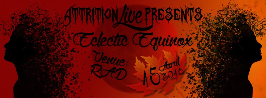 This Friday! Attrition Live #2: Eclectic Equinox! Don't miss out! facebook.com/events/6765880…
