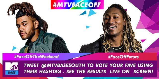 MTVBaseSouth's tweet photo. #MTVFaceOff | Vote for your fave by tweeting #FaceOffTheWeeknd or #FaceOffFuture - results LIVE on screen NOW! https://t.co/1a9aWfMXUx