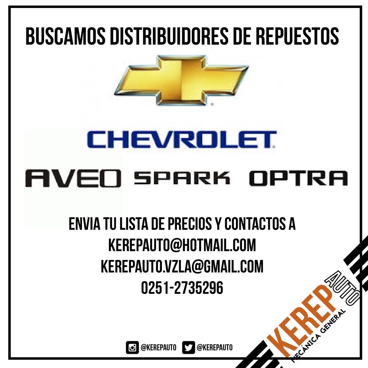 KerepAuto's tweet image. Buscamos distribuidores de repuestos Chevrolet #Aveo #Spark #Optra enviar info a kerepauto@hotmail.com