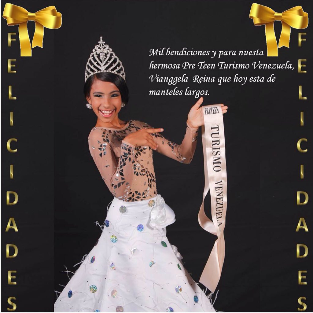 Miniturismov's tweet image. Felicidades a nuestra Vianggela Reina Preteen Turismo Venezuela que hoy está de cumpleaños. Felicidades!!