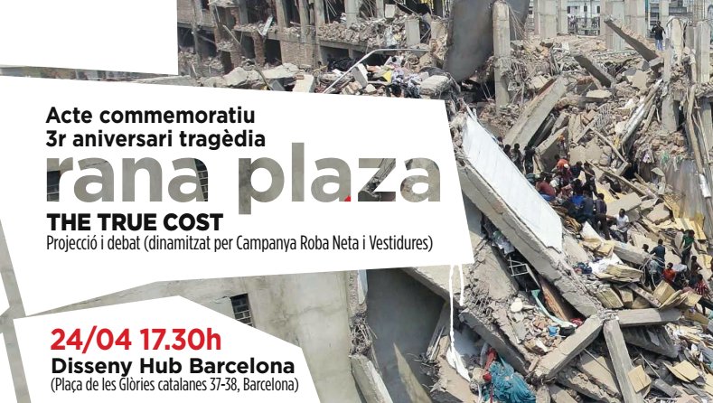 pamapamcat's tweet photo. El 24 d'abril es compliran 3 anys de la tragèdia del #RanaPlaza i @setemcat organitza la projecció de #TheTrueCost https://t.co/snEGeuASwr