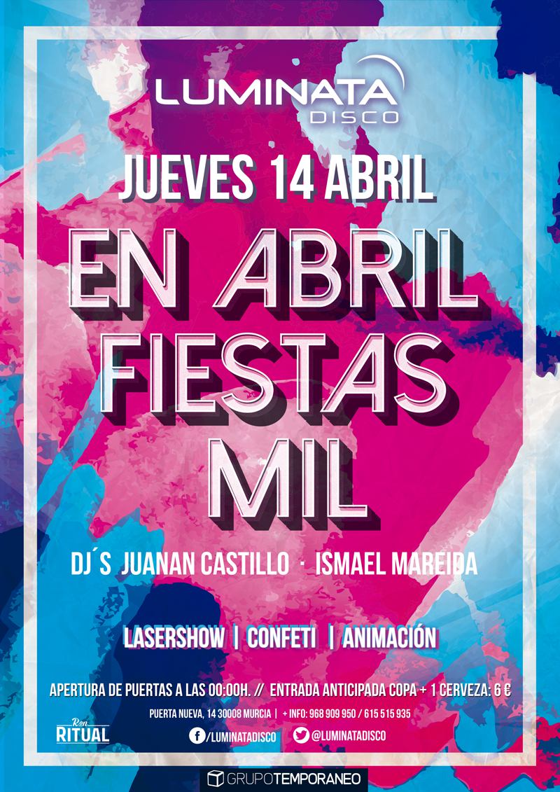rrpp_javi's tweet photo. Jueves 14 Abril fiestas mil en Luminata!!
Por 6€ ENTRADA + COPA + CERVEZA!!
No te lo pierdas!
Venta e info MD https://t.co/Rxop6ZDVre