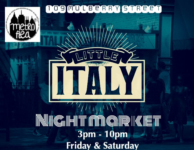MetroFlea's tweet photo. Grand Opening of our #nightmarket #metroflea #nyc #littleitaly #artists #makers https://t.co/gX9eWPDTPJ