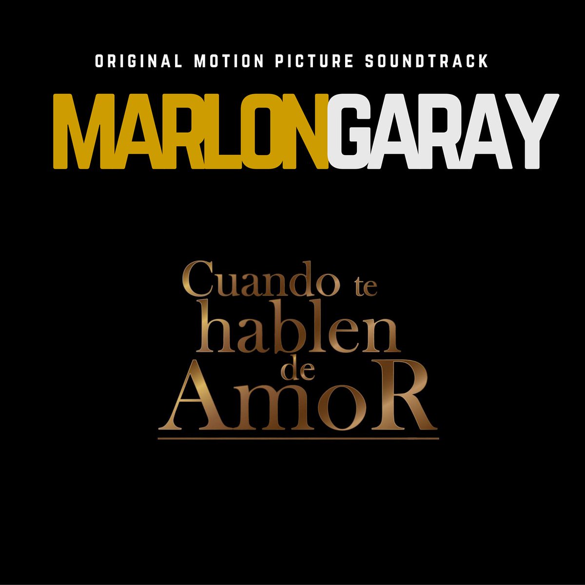 GarayMarlon's tweet photo. Que es #LoQueMasDuele #CuandoTeHablenDeAmor Original Motion Picture Soundtrack https://t.co/MYjRuKbnCU