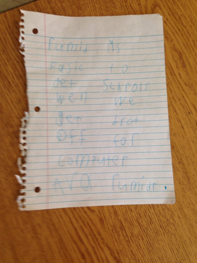 My reminder note. Remind Ms. Fasick to get straws when we get dropped off for computer. Ava reminder.