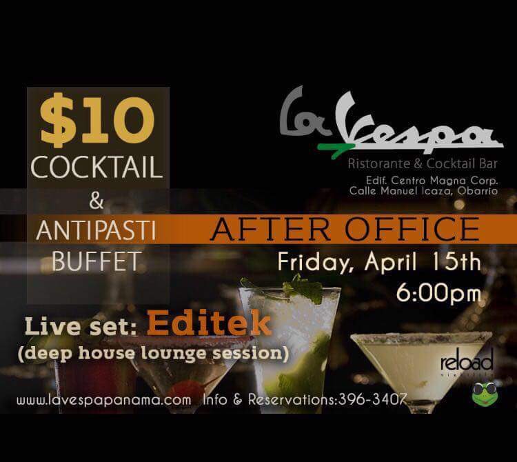 LaVespaPanama's tweet photo. Este #15A no puedes perderte nuestro After Office por tan solo 10$! No dejes que te lo cuenten! https://t.co/hGWcD0yoty