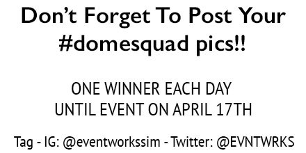 EVNTWRKS's tweet photo. Don't forget to post #DOMESQUAD pictures!! Tag @EVNTWRKS and be entered to win a T-Shirt!! https://t.co/IAdUNhtLh5