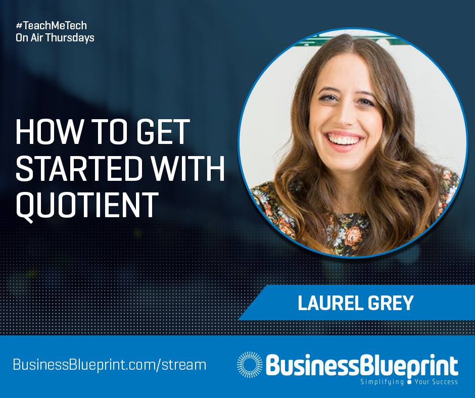 QuotientApp's tweet photo. How to get started with Quotient. Tonight 8PM (Sydney Time) https://t.co/hsxvJy6dg9 #TeachMeTech #BusinessBlueprint https://t.co/ScVZqKlfA3