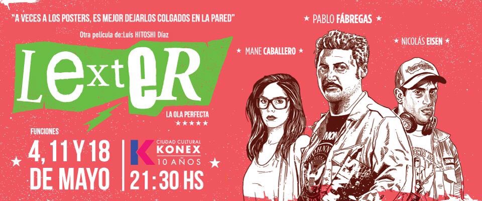 HITOSHIDIAZ's tweet photo. Entren a @TicketekAr y saquen sus entradas para ver @Lexterthefilm en @CCKonex !!! https://t.co/asJs9fLetF
