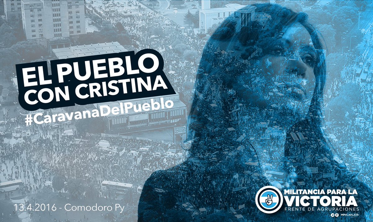 Hoy como siempre el Pueblo con Cristina #CaravanaDelPueblo