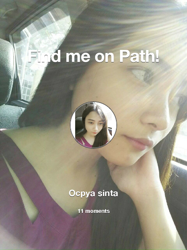 SintaOcpya's tweet photo. Find me on #Path now! Go to https://t.co/n34KQg2FfV https://t.co/7EQtNGz637