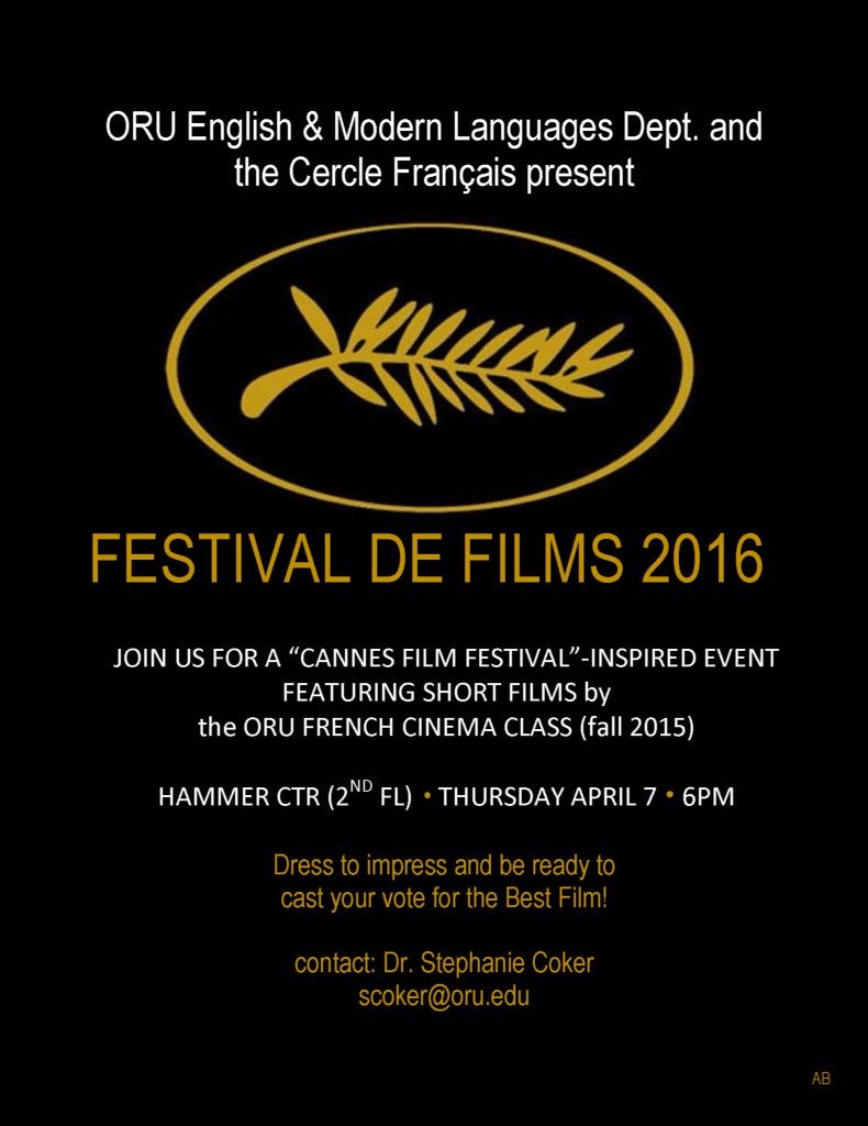 oru_french's tweet photo. Join us Thurs. for #ORU 1st French Film Festival 6pm @ Hammer Ctr. Dress to impress! Vote for Best Film!  #cinéma 🇫🇷 https://t.co/D8oFG39hKB