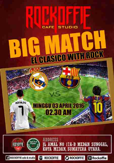 Rockoffie Cafe (@rockoffiecafe) on Twitter photo EL CLASICO yang kita tunggu dini hari. Ayo nikmati Big Match dengan suasana Rock !! EL CLASICO yang kita tunggu dini hari. Ayo nikmati Big Match dengan suasana Rock !!