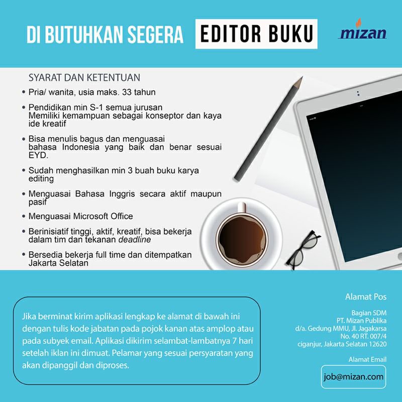 Expose_com's tweet photo. Gabung dg kluarga besar Mizan sbg Editor @mizanmediautama @mizanstore @NouraBooks @PenerbitMizan @bentangpustaka https://t.co/4McVpPdQK6