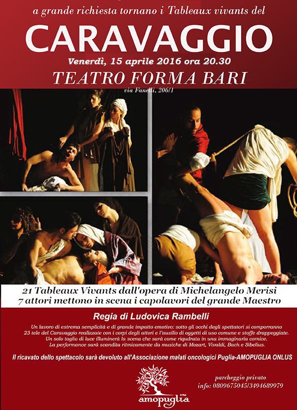 #Venerdì 15 aprile h20.30 <a href="/TeatroForma/">Teatro Forma</a> di #Bari: #Caravaggio #news #cultura #Puglia #spettacolo #beneficenza #teatro
