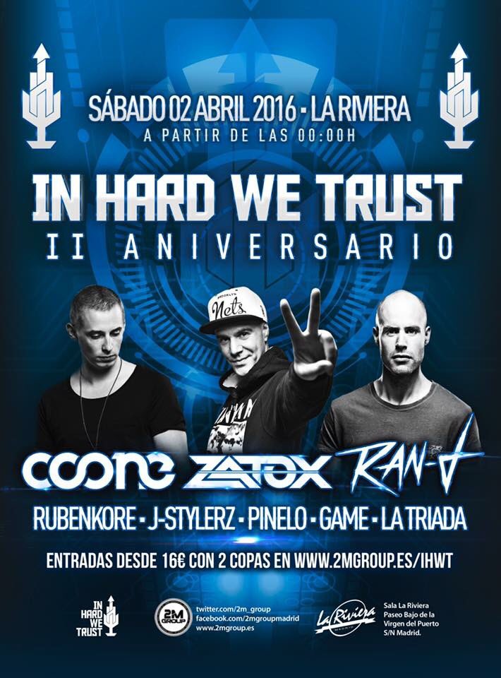 MadridEDM's tweet photo. Cartel, horarios e información importante. @in_hard_w_trust en @LaRivieraSala ESTA NOCHE! @djcoone @DJZatox 🙌🙌 https://t.co/GhfFj4Zj2A