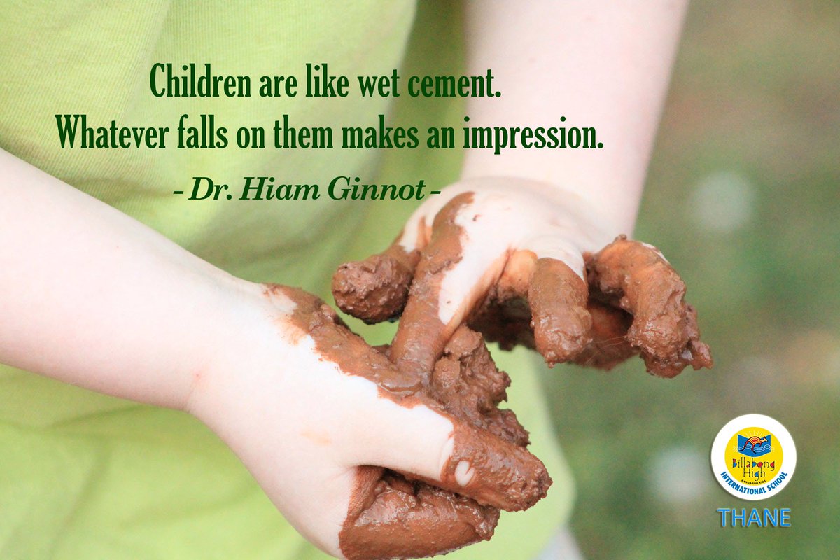 thane_fis's tweet photo. #children are like wet #cement.
Whatever falls on them makes an #Inspression.
BY - Dr Hiam Ginnot
#HappySunday https://t.co/UNPGM5WWJm