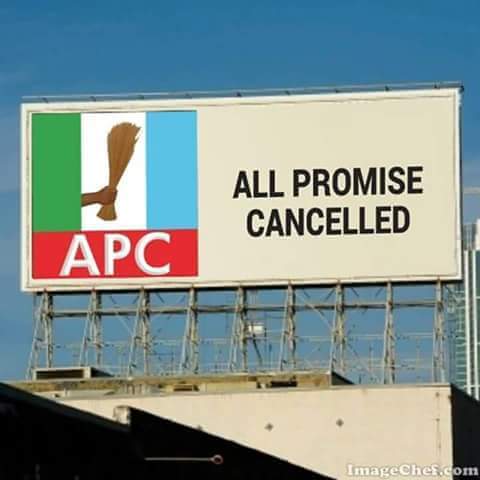 Maybeks's tweet photo. All Promises Cancelled! Nigerians, take note! #APCPromises #ChangeofPromise https://t.co/Uvng8ihXqk