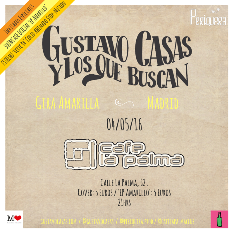 gustavocasas's tweet photo. MADRID nos vemos el 4 de MAYO en el @cafelapalma Bautizo Oficial del #EPamarillo y Estreno del Videoclip de #VerteYa https://t.co/SBCLn38Lv8