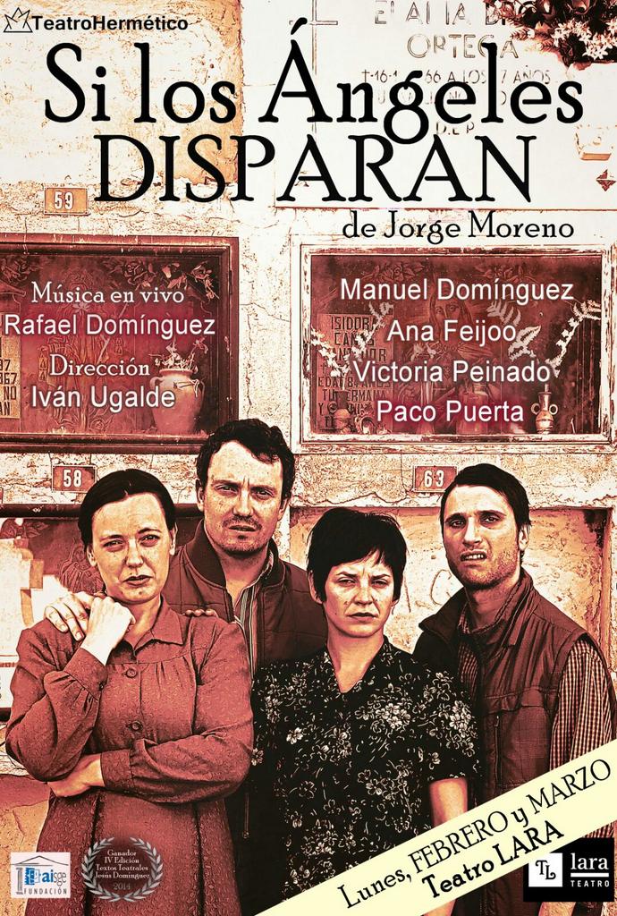 TeatroHermetico's tweet photo. Lunes 20:15 en el @teatrolara #ULTIMO día para ver "Si los ángeles disparan" de @JorgeMoreno__  #teatro #madrid https://t.co/9jc6GXw74n